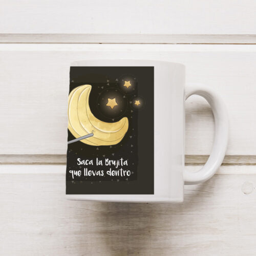 Taza Saca la Brujita que llevas dentro - En las Estrellas - Imagen 2